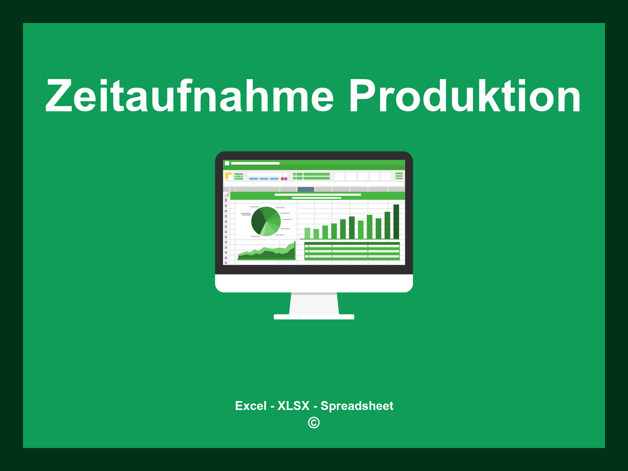Zeitaufnahme Produktion Vorlage